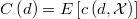  C\left(d\right)=E\left[c\left(d,\mathcal{X}\right)\right] 