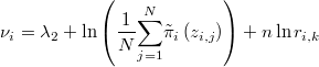  \nu_{i}=\lambda_2 + \ln\left(\frac{1}{N}\underset{j=1}{\overset{N}{\sum}}\tilde{\pi}_{i}\left(z_{i,j}\right)\right)+n\ln r_{i,k} 