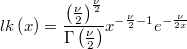  lk\left(x\right)=\frac{\left(\frac{\nu}{2}\right)^{\frac{\nu}{2}}}{\Gamma\left(\frac{\nu}{2}\right)}x^{-\frac{\nu}{2}-1}e^{-\frac{\nu}{2x}} 