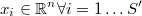  x_{i} \in\mathbb{R}^{n} \forall i=1 \dots S' 