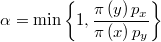  \alpha = \min \left\{ 1, \frac{ \pi\left( y \right)  p_x}{ \pi\left( x \right) p_y} \right\} $$